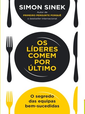 cover image of Os Líderes Comem Por Último